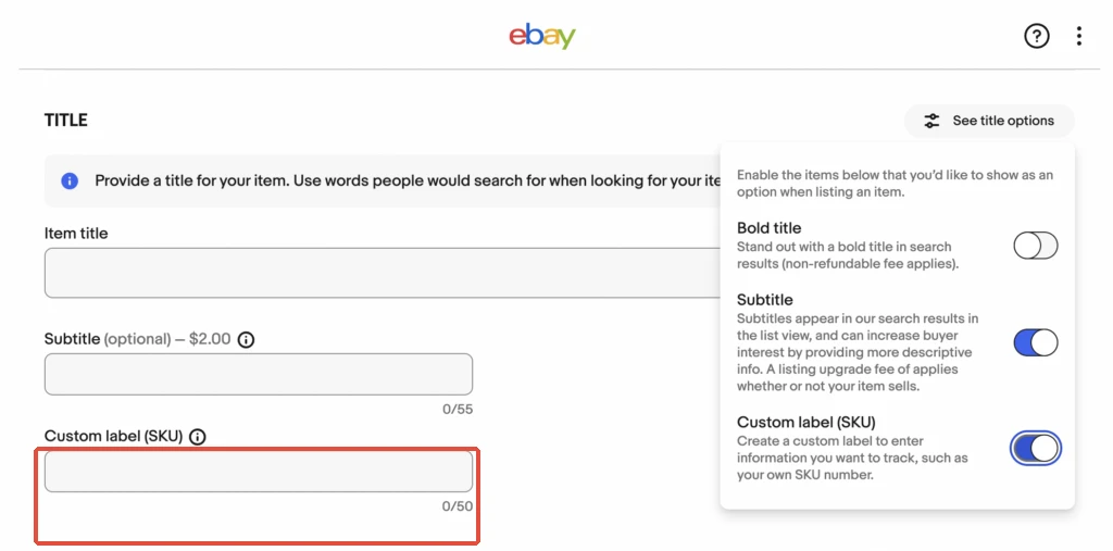 eBayでCustom label SKUを表示した空の入力欄
